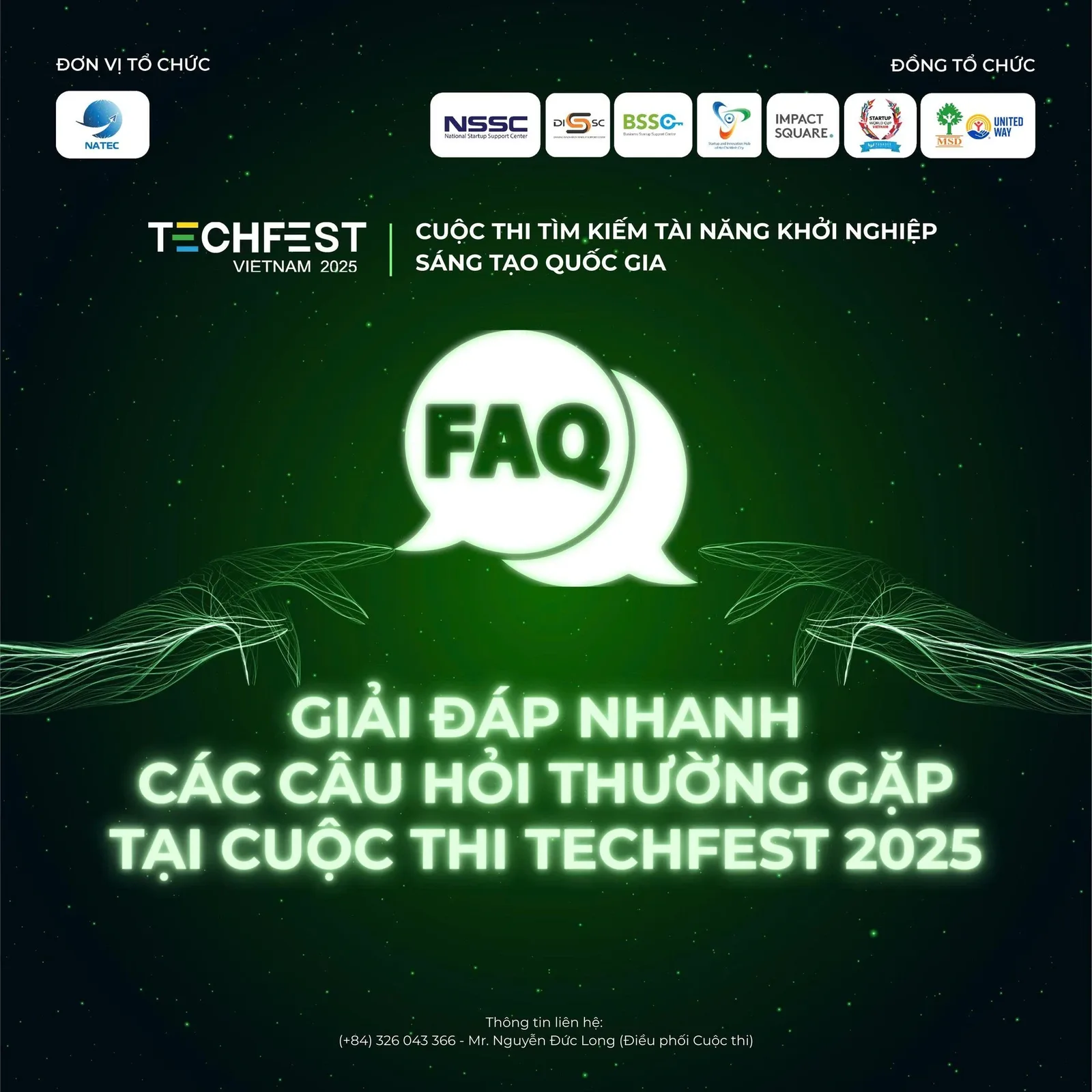 FAQ: GIẢI ĐÁP NHANH CÁC CÂU HỎI THƯỜNG GẶP TẠI CUỘC THI TECHFEST 2025