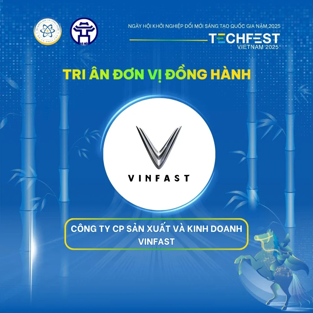 ĐƠN VỊ ĐỒNG HÀNH NGÀY HỘI KHỞI NGHIỆP ĐỔI MỚI SÁNG TẠO QUỐC GIA – TECHFEST VIỆT NAM 2025