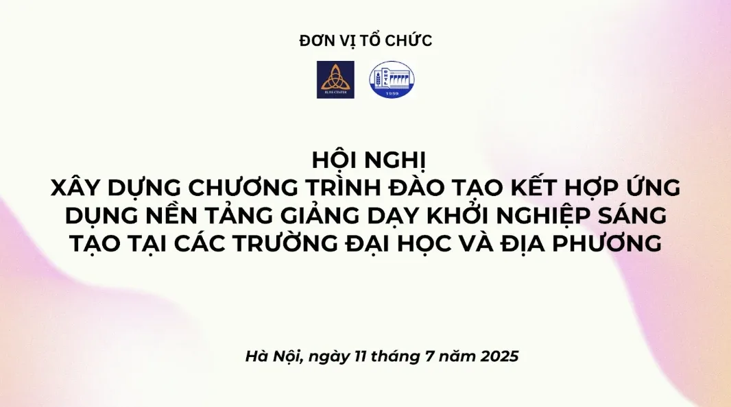 Hội nghị đào tạo khởi nghiệp: Xác lập hướng triển khai tích hợp nền tảng số